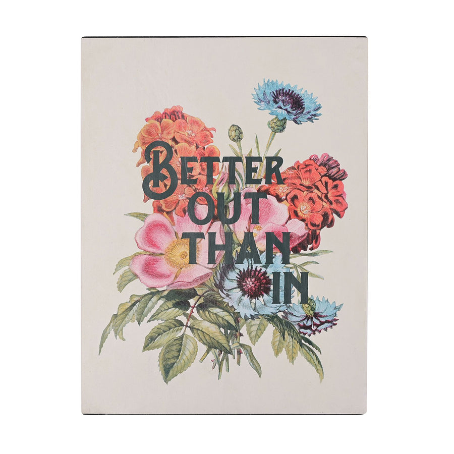 Country Living Metal Wall Plaque - Better Out Than In