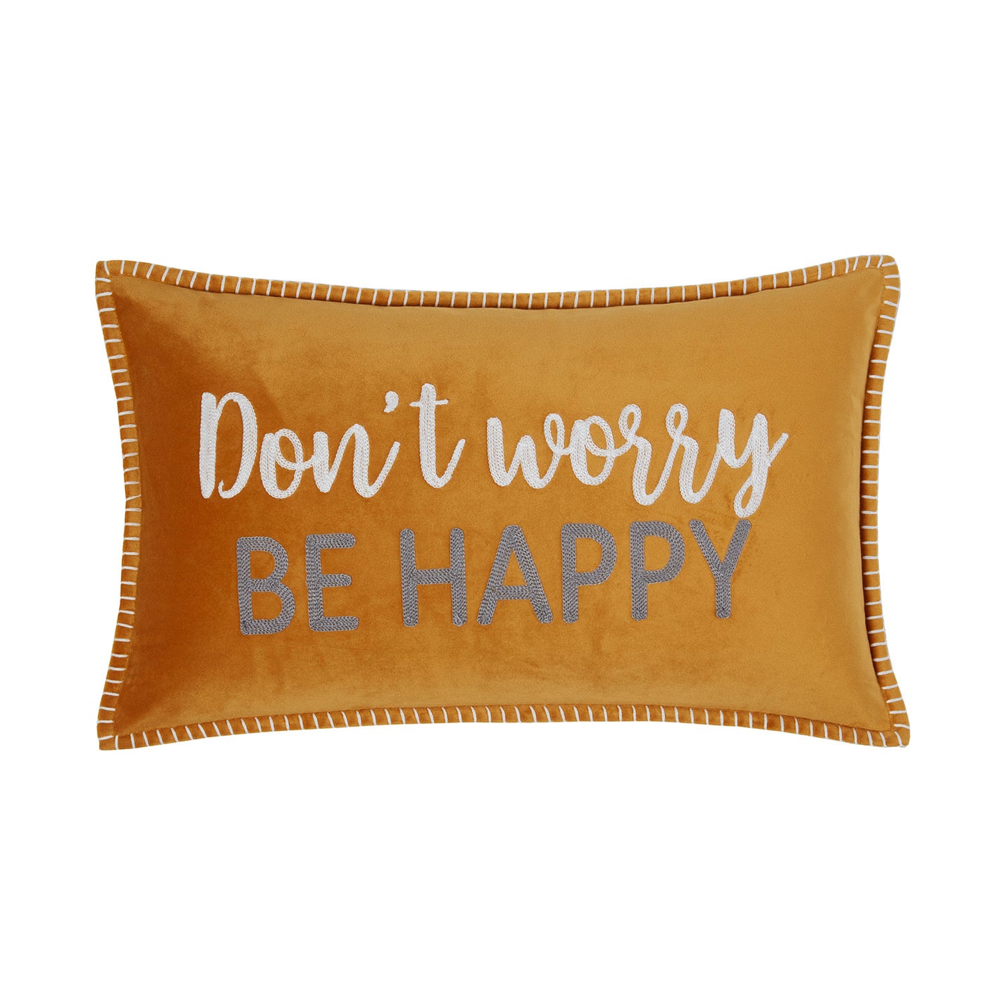 Don't Worry Be Happy Ochre Embroidered Cushion (30cm x 50cm)