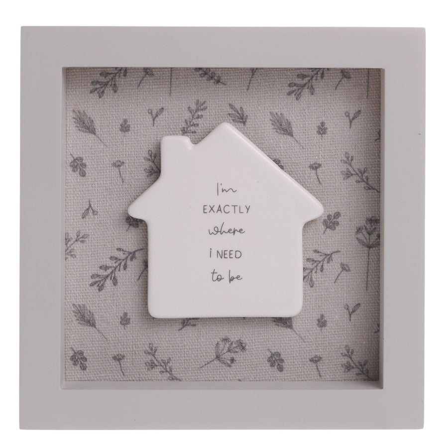 Moments Framed Plaque Where I Need To Be