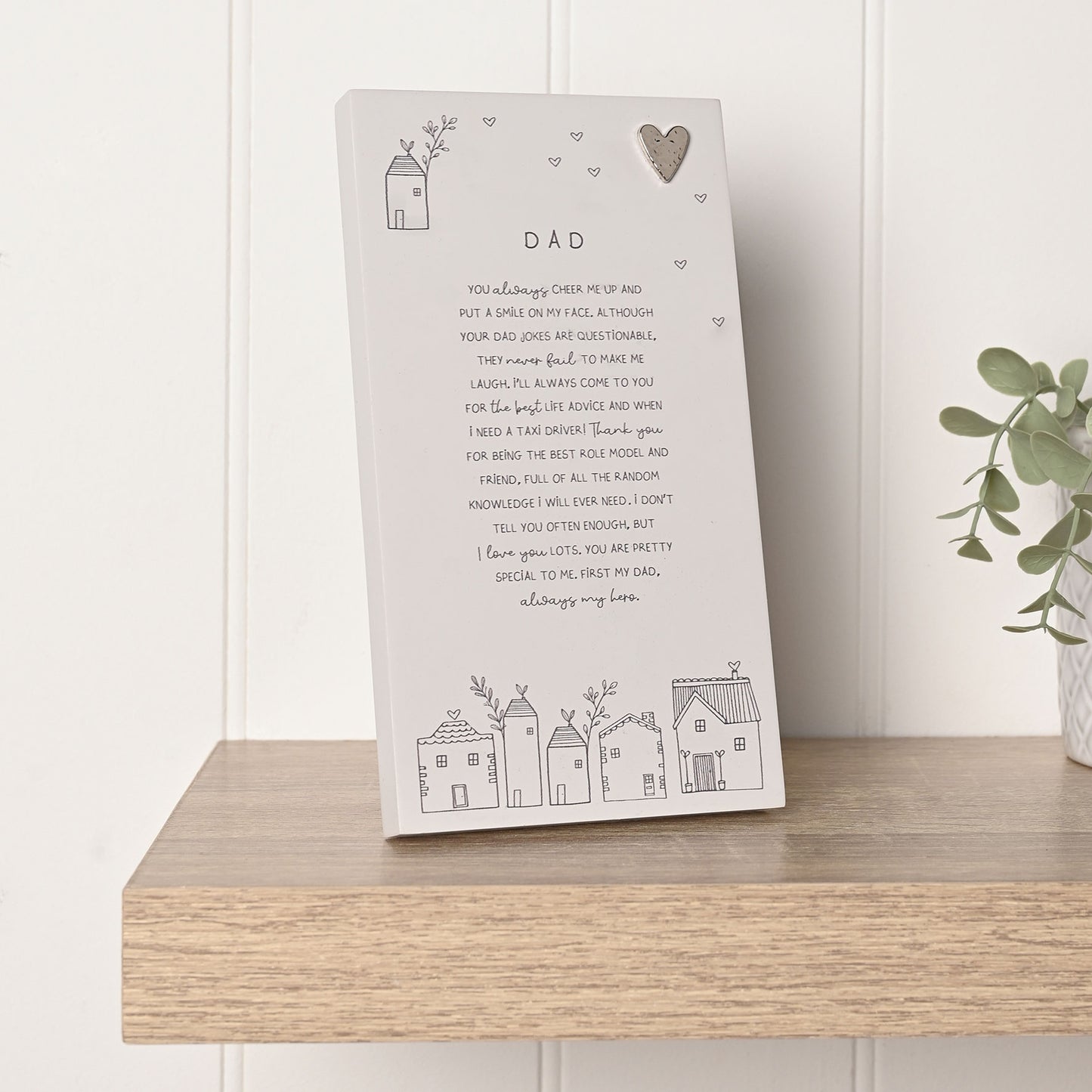 Moments Standing Verse Plaque Dad