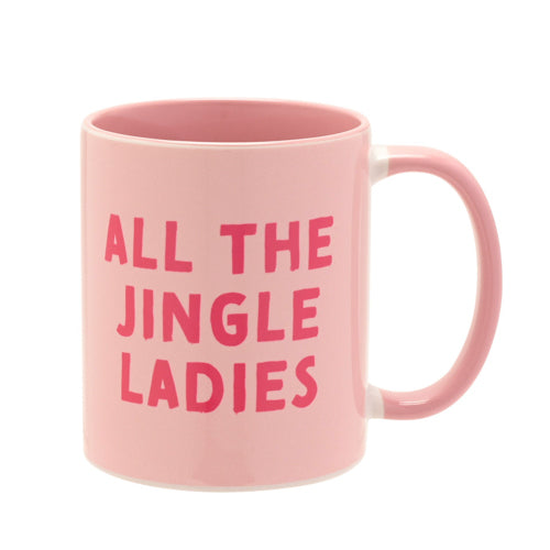 Pink Handled Mug All The Jingle Ladies